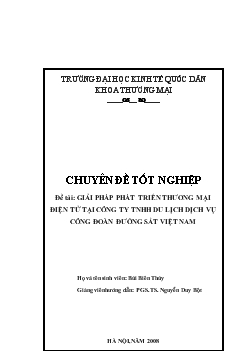 Giải pháp phát triển TMĐT tại Công ty TNHH Du lịch dịch vụ Công đoàn đường sắt Việt Nam