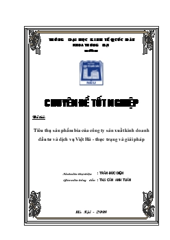 Tiêu thụ sản phẩm bia của Công ty sản xuất kinh doanh đầu tư và dịch vụ Việt Hà