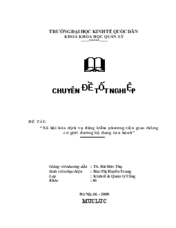 Xã hội hóa dịch vụ đăng kiểm phương tiện giao thông cơ giới đường bộ đang lưu hành