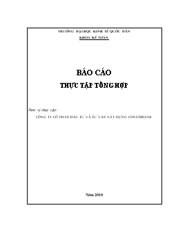 Báo cáo Thực tập tại Công ty cổ phần đầu tư và tư vấn xây dựng Constrexim