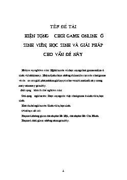 Nghiên cứu thực trạng vấn đề chơi game online ở sinh viên, học sinh
