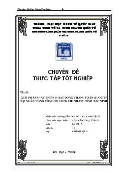 Giải pháp phát triển hoạt động thanh toán quốc tế (L/C) tại Ngân hàng thương mại cổ phần Công Thương (VietinBank) - Chi nhánh tỉnh Bắc Ninh