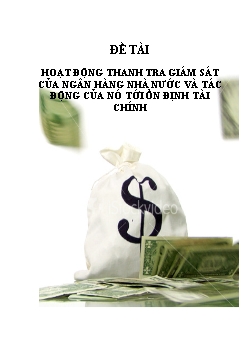 Hoạt động thanh tra giám sát của Ngân hàng Nhà nước và tác động của nó tới ổn định tài chính