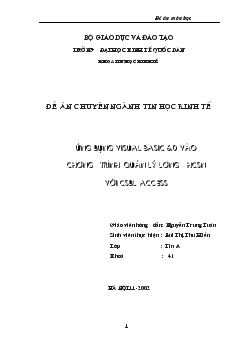 Ứng dụng Visual basic 6.0 vào chương trình quản lý lương ở các đơn vị hành chính sự nghiệp với cơ sở dữ liệu Access