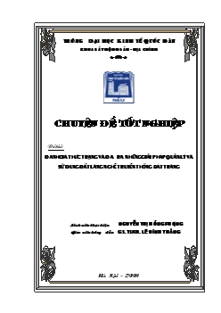 Đánh giá thực trạng và đưa ra những giải pháp quản lý và sử dụng đất làng nghề truyền thống bát tràng