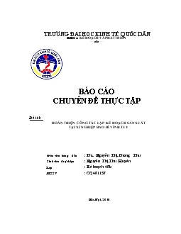 Hoàn thiện công tác lập kế hoạch sản xuất tại Xí nghiệp bao bì Vĩnh Tuy