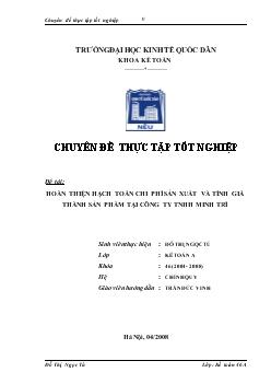 Hoàn thiện hạch toán chi phí sản xuất và tính giá thành sản phẩm tại Công ty TNHH Minh Trí