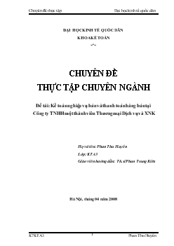 Kế toán nghiệp vụ bán và thanh toán hàng bán tại Công ty TNHH Nhà nước 1 thành viên Thương mại Dịch vụ và XNK