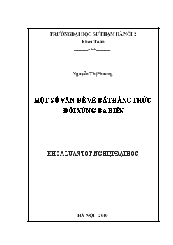 Một số vấn đề về bất đẳng thức đối xứng ba biến