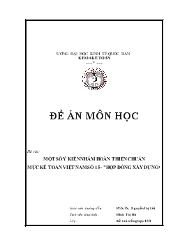 Một số ý kiến nhằm hoàn thiện chuẩn mực kế toán Việt Nam số 15 - Hợp đồng xây dựng