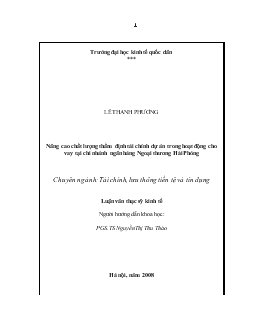Nâng cao chất lượng thẩm định tài chính dự án trong hoạt động cho vay tại chi nhánh Ngân hàng thương mại cổ phần Ngoại Thương Hải Phòng
