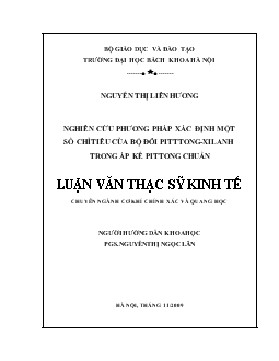 Nghiên cứu phương pháp xác định một số chỉ tiêu của bộ đôi Pitttong-Xilanh trong áp kế Pittong chuẩn
