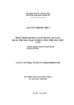 Phát triển dịch vụ ngân hàng tại Ngân hàng thương mại cổ phần Công Thương (VietinBank) Việt Nam
