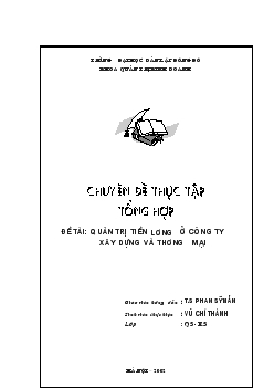 Quản trị tiền lương ở Công ty xây dựng và thương mại