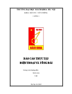 Báo cáo Thực tập về điện thoại và tổng đài