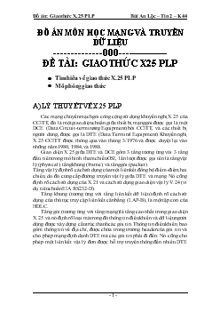 Đồ án Môn học Mạng và truyền dữ liệu: GIAO THỨC X25 PLP