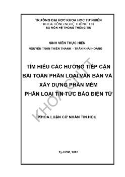 Tìm hiểu các hướng tiếp cận bài toán phân loại văn bản và xây dựng phần mềm phân loại tin tức điện tử