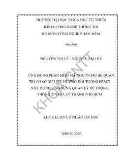 Ứng dụng phần mềm mã nguồn mở hệ quản trị cơ sở dữ liệu hướng đối tượng perst xây dựng ứng dụng quản lý hệ thống thông tin địa lý thành phố Hồ Chí Minh