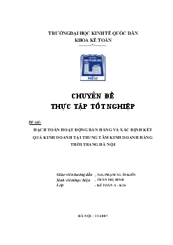Hạch toán hoạt động bán hàng & xác định kết quả kinh doanh tại Trung tâm Kinh doanh hàng thời trang Hà Nội