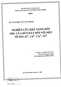 Nghiên cứu khả năng hấp thụ của bùn đấy đối với một số ion Al3+, Cd2+, Cu2+, Ni2+