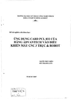 Ứng dụng Card PCL 832 của Hãng Advantech vào điều khiển máy CNC 3 trục & Robot