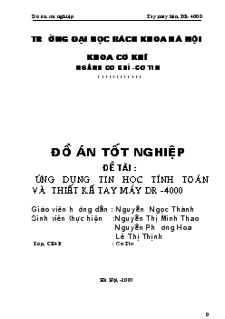 Ứng dụng tin học tính toán và thiết kế tay máy hàn dr – 4000