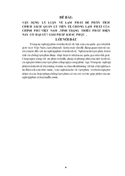 V.dụng L.luận về lạm phát để Phân tích C.sách quản lý tiền tệ chống L.phát của Việt Nam. Tình trạng thiểu phát hiện nay có hạI gì ? G.pháp khắc phục?
