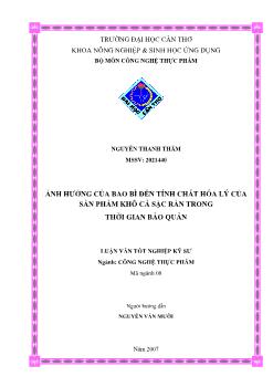 Ảnh hưởng của bao bì đến tính chất hóa lý của sản phẩm khô cá sặc rằn trong thời gian bảo quản