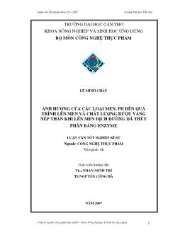 Ảnh hưởng của các loại men, pH đến quá trình lên men và chất lượng rượu vang nếp than khi lên men dịch đường đã thủy phân bằng enzyme