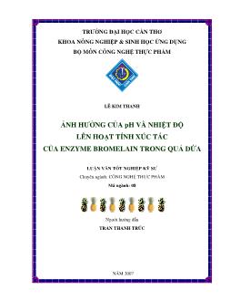 Ảnh hưởng của pH và nhiệt độ lên hoạt tính xúc tác của enzyme Bromelain trong quả dứa (khóm)