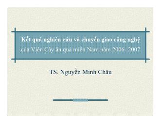 Báo cáo : Kết quả nghiên cứu và chuyển giao khoa học về GAP (Xoài, dứa, bưởi, Thanh long)