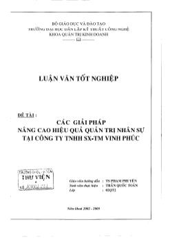 Các giải pháp nâng cao hiệu quả quản trị nhân sự tại Công ty TNHH sản xuất - Thương mại Vinh Phúc