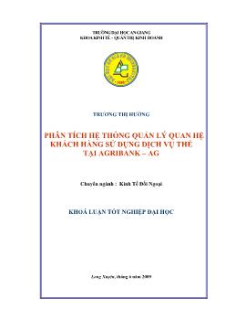 Chiến lược quản lý quan hệ khách hàng cho ngân hàng nông nghiệp và phát triển nông thôn An Giang