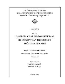 Đánh giá chất lượng sản phẩm rượu nếp than trong suốt thời gian lên men