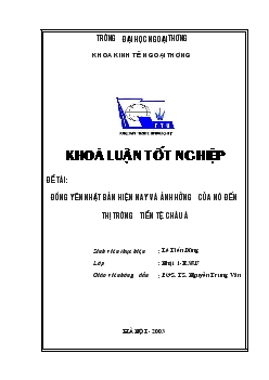 Đồng yên nhật bản hiện nay và ảnh hưởng của nó đến Thị trường tiền tệ Châu Á