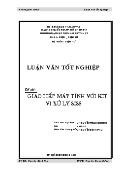 Giao tiếp máy tính với KIT vi xử lý 8085