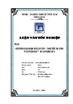 Hợp đồng giao nhận thầu xây lắp- Thực tiễn tại Công ty cổ phần đầu tư và xây dựng số 4