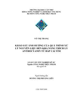 Khảo sát ảnh hưởng của quá trình xử lý nguyên liệu đến khả năng trích ly anthocyanin từ bắp cải tím