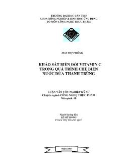 Khảo sát biến đổi vitamin C trong quá trình chế biến nước dứa thanh trùng (nước khóm)