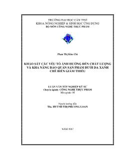 Khảo sát các yếu tố ảnh hưởng đến chất lượng và khả năng bảo quản sản phẩm bưởi da xanh chế biến giảm thiểu