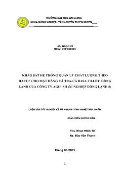Khảo sát hệ thống quản lý chất lượng theo HACCP cho mặt hàng cá tra - Cá basa fillet đông lạnh của Công ty Agifish (Xí nghiệp đông lạnh 8)