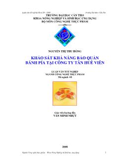 Khảo sát khả năng bảo quản bánh pía tại Công ty Tân Huê Viên