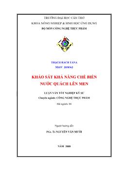 Khảo sát khả năng chế biến nước quách lên men