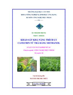 Khảo sát khả năng trích ly catechin từ trà bằng methanol
