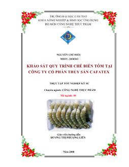 Khảo sát quy trình chế biến tôm tại Công ty cổ phần thủy sản Cafatex