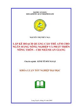 Lập kế hoạch quảng cáo thẻ ATM cho Ngân hàng nông nghiệp và phát triển nông thôn - Chi nhánh An Giang