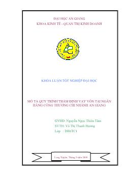 Mô tả quy trình thẩm định vay vốn tại ngân hàng Công Thương chi nhánh An Giang