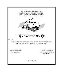 Nâng cao hiệu quả sử dụng vốn tại Công ty Tư vấn đầu tư và thương mại