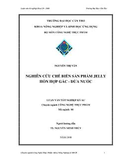 Nghiên cứu chế biến sản phẩm jelly hỗn hợp gấc - Dừa nước