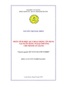 Phân tích hiệu quả hoạt động tín dụng của ngân hàng Thương Mại Cổ Phần Ngoại Thương Việt Nam Chi Nhánh An Giang